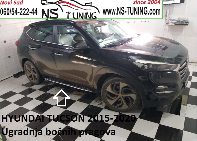 hyundai tucson 2016 2017 2018 2019 2020 godiste bocni pragovi ugradnja novi sad beograd ns tuning